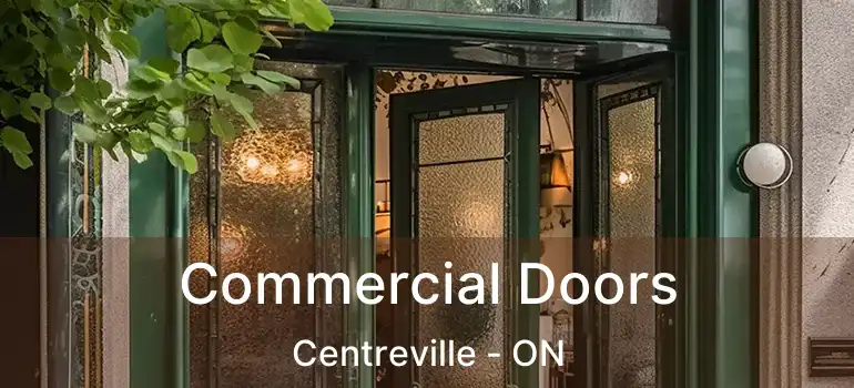  Commercial Doors Centreville - ON