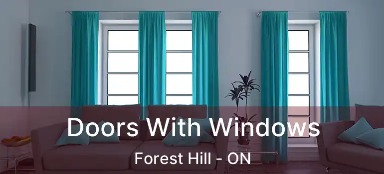  Doors With Windows Forest Hill - ON