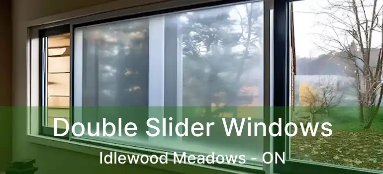  Double Slider Windows Idlewood Meadows - ON