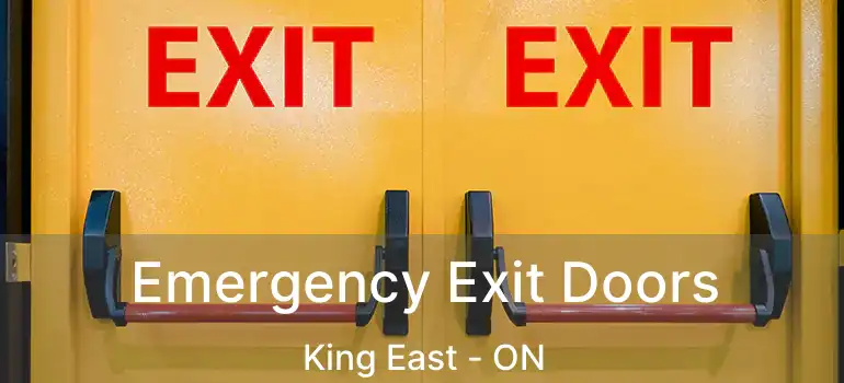  Emergency Exit Doors King East - ON