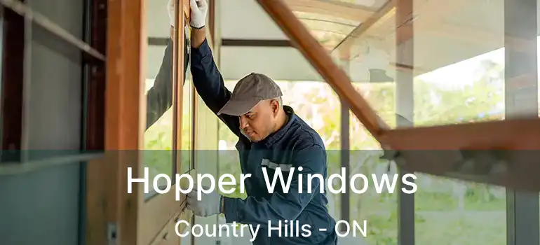  Hopper Windows Country Hills - ON