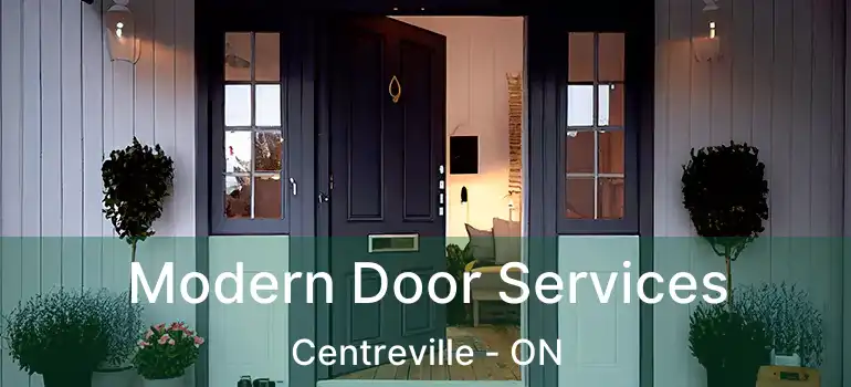  Modern Door Services Centreville - ON