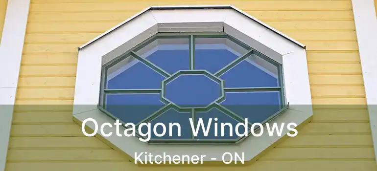  Octagon Windows Kitchener - ON