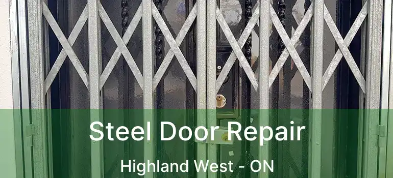  Steel Door Repair Highland West - ON