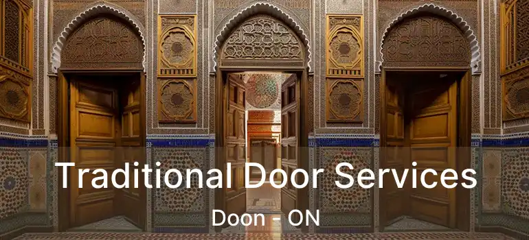  Traditional Door Services Doon - ON