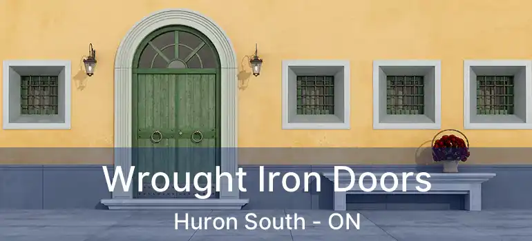  Wrought Iron Doors Huron South - ON